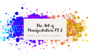 The Art of Manifestation Masterclass Pt 1